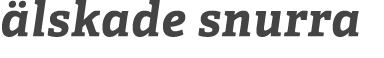  lskade snurra