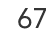 67
