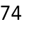 74